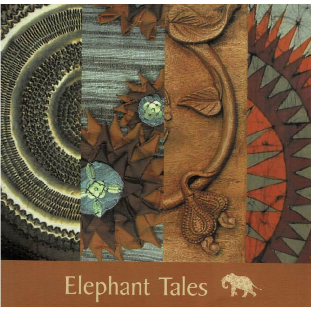 Elephant Tales Craft & Skill Exchange Workshop : India-Thailand 2006